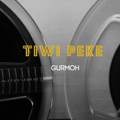 Tiwi Peke 專輯 Gurmoh/Sajjan Adeeb