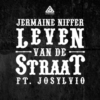 Leven van de Straat 专辑 Kempi/Jermaine Niffer/Djaga Djaga