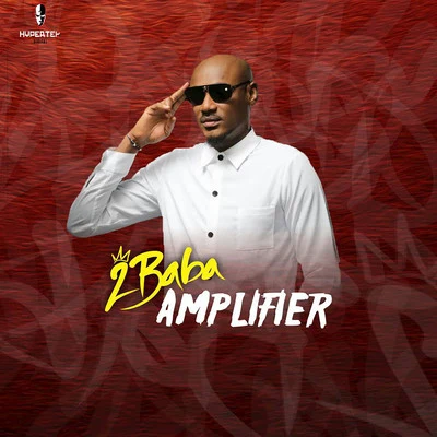 Amplifier 专辑 LCGC/Timi Dakolo/Brookstone/Seun Kuti/2Baba