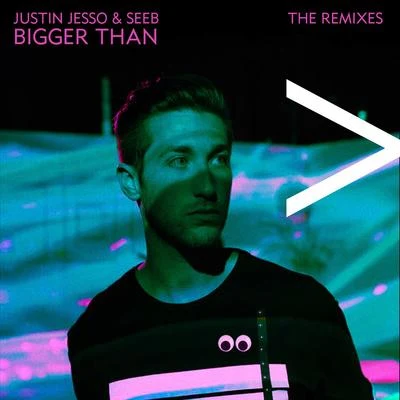 Bigger Than (The Remixes) 專輯 Papa Zeus/Justin Jesso