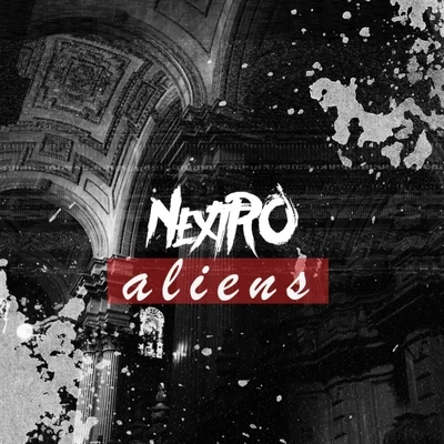 Aliens 專輯 NextRO