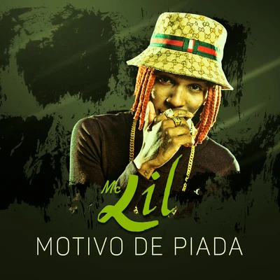 Motivo de Piada 专辑 MC Lil/MC Guidanny