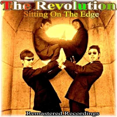 Sitting on the Edge 專輯 The Revolution