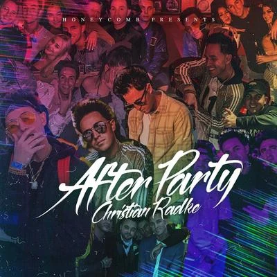 After Party 專輯 Christian Radke/Neno Calvin