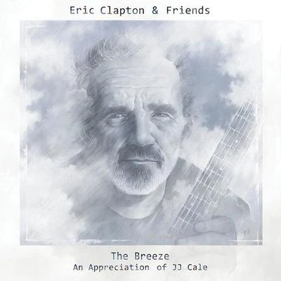 Jim GordonEric ClaptonAmazing Karaoke The Breeze (An Appreciation of JJ Cale)