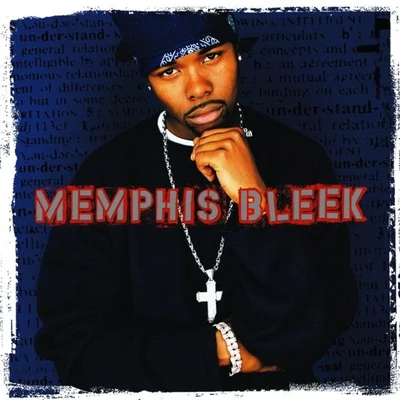 The Understanding 專輯 Memphis Bleek