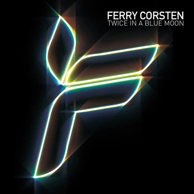 Ferry Corsten Twice in a Blue Moon