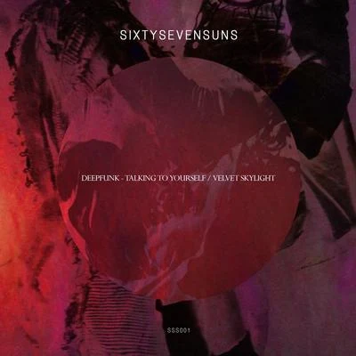 TALKING TO YOURSELFVELVET SKYLIGHT 專輯 Van DId/Deepfunk