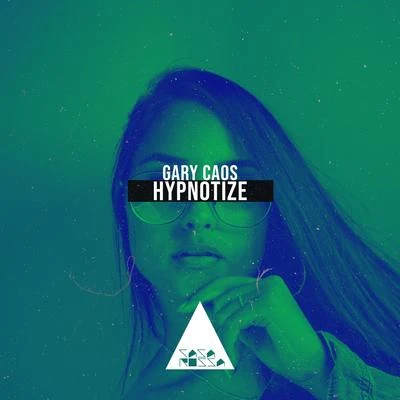 Hypnotize 專輯 Gary Caos