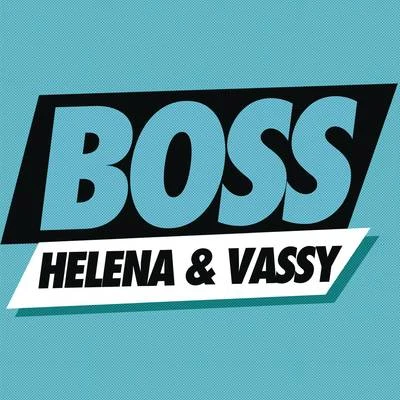 Boss 專輯 Vassy