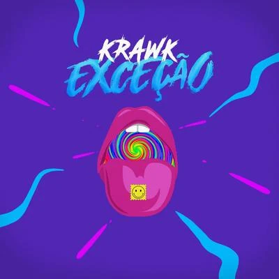 Exceção 專輯 Krawk