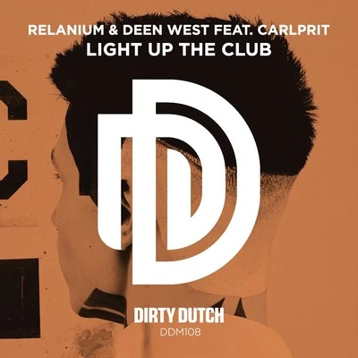 Light up the Club 專輯 Relanium