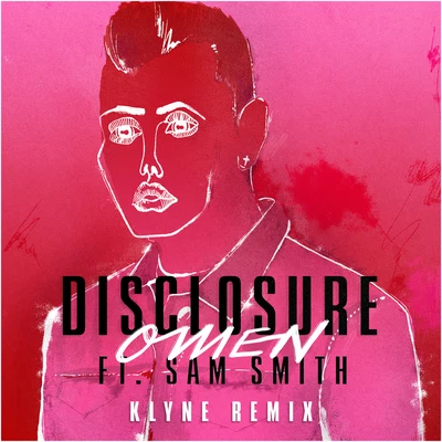 Omen（Klyne Remix） 專輯 Disclosure