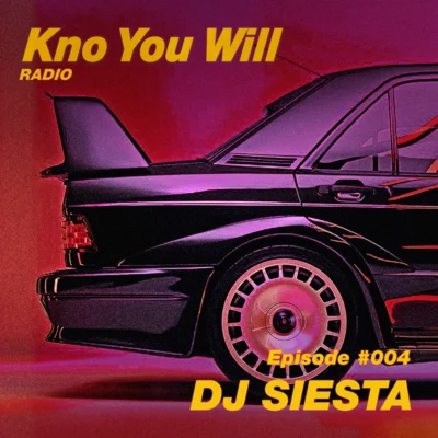 TSUNANOAazar KnoYouWill Radio #004 - DJ Siesta