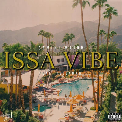 Issa Vibe 專輯 Gemini Major/CKay/Tshego