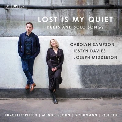 Lost Is My Quiet 專輯 Carolyn Sampson/Robert King/The Kings Consort