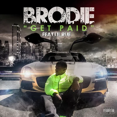 Get Paid 專輯 Brodie