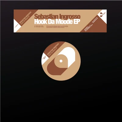 Sebastian Ingrosso Hock Da Mode EP