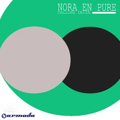 Calling Ibiza 專輯 Nora En Pure