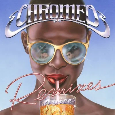 Juice Remixes 專輯 Chromeo