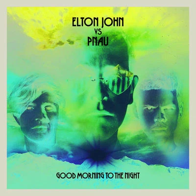 Good Morning To The Night 專輯 Pnau