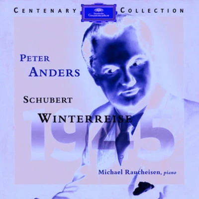 Winterreise, D.911 專輯 Orchester Der Städtischen Oper Berlin/Walter Lutze/Peter Anders