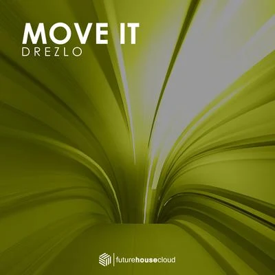 Move It 專輯 Dallerium/Drezlo