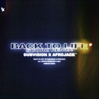 Back To Life (Scorz Remix) 專輯 Afrojack/Loui/Deepjack/Scibi/L.O.O.P