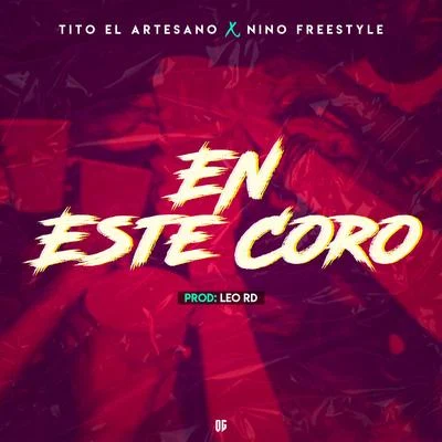 En Este Coro 专辑 Nino Freestyle