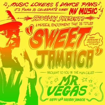 Mr. VegasNelly FurtadoTimbaland Sweet Jamaica