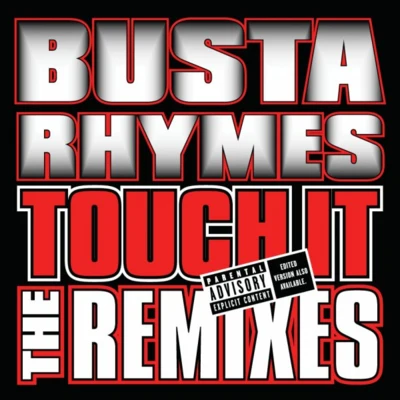 Touch It Remixes 專輯 Pussycat Dolls/Busta Rhymes