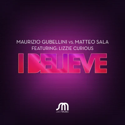 I Believe 專輯 Maurizio Gubellini