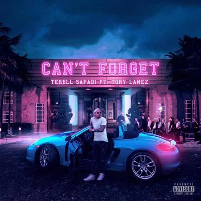 Cant Forget (feat. Tory Lanez) 專輯 F.I.L.A./Booggz/Tory Lanez/Roddy Ricch/Friyie