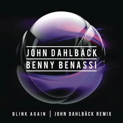 Blink Again (John Dahlback Remix) 專輯 John Dahlback