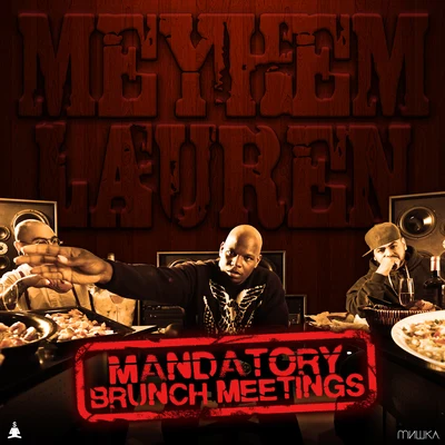 Mandatory Brunch Meetings 專輯 Meyhem Lauren/DJ Muggs