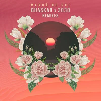 Manhã de Sol (Remixes) 專輯 Bhaskar/IRO/Pontifexx