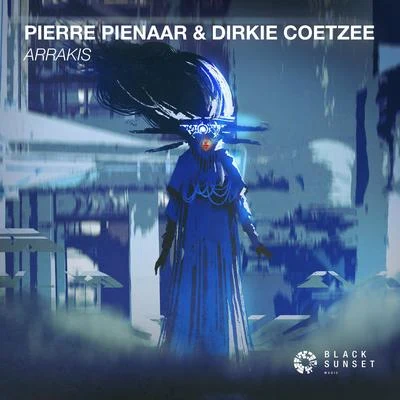 Arrakis 專輯 Pierre Pienaar/Larsson (BE)/Cory Goldsmith/Gabrielle AG/Andy Cain