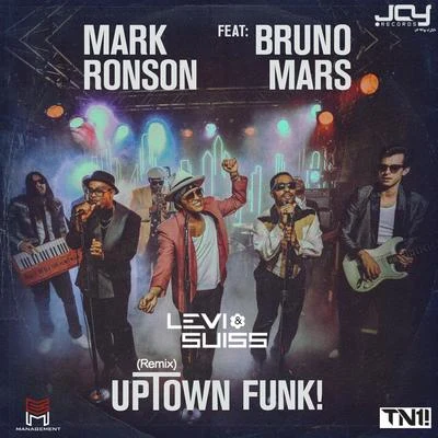 Uptown Funk (Levi and Suiss Remix) 專輯 Mark Ronson