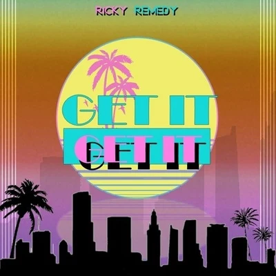 Get It 专辑 Ricky Remedy