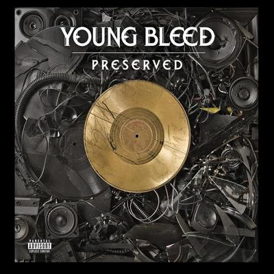 Preserved 专辑 Woolsey Baby/Flodelis/Young Bleed