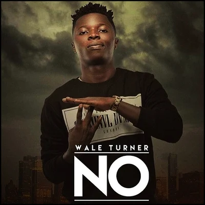 No 专辑 Wale Turner/Olamide