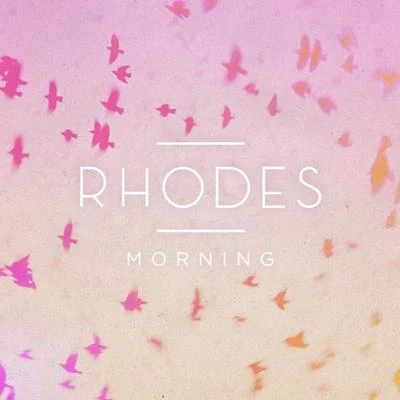 Morning-EP 專輯 RHODES