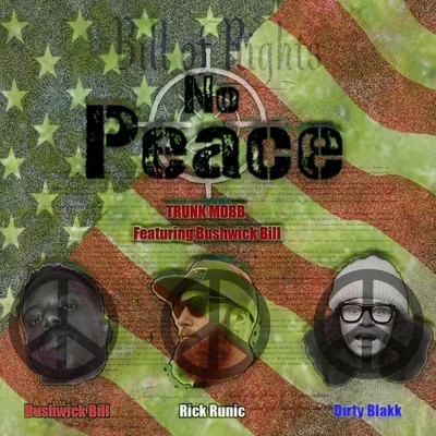 Bushwick BillScarFaceIce CubeKool G Rap & DJ Polo No Peace (feat. Bushwick Bill)