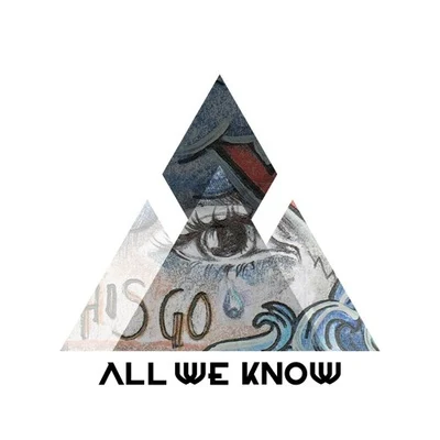 All We Know (Fareoh Remix) 專輯 Fareoh