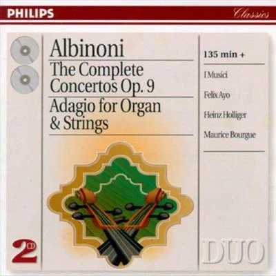 Albinoni: The Complete Concertos Op. 9; Adagio for Organ and Strings 專輯 Heinz Holliger