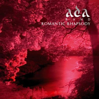 Romantic Rhapsody 專輯 Brulux/Ada Band