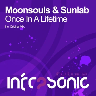 Once In A Lifetime 专辑 Moonsouls