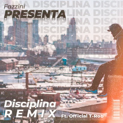 Disciplina (Remix) 專輯 Homer el Mero Mero/MDBCrew/Fazzini