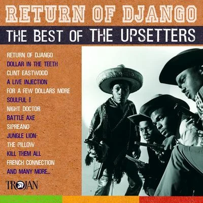 Return of Django: The Best of The Upsetters 專輯 The Upsetters/Lee 