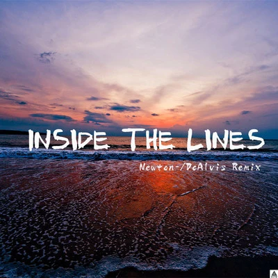 Inside The Lines（Remix） 專輯 Newton-